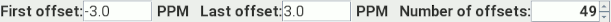 Input the frequency offsets as the first/last offsets and number of offsets.